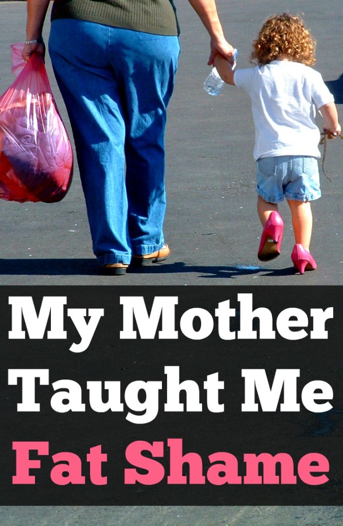 My Mother Taught Me Fat Shame | How we talk to our children absolutely impacts their body image. Read this article to learn about one woman's experience with the unintentional body-negative messages her mother taught.
